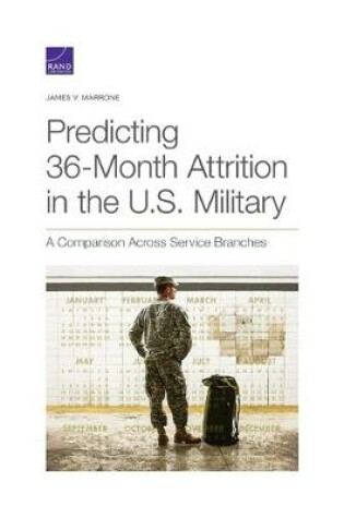 Cover of Predicting 36-Month Attrition in the U.S. Military