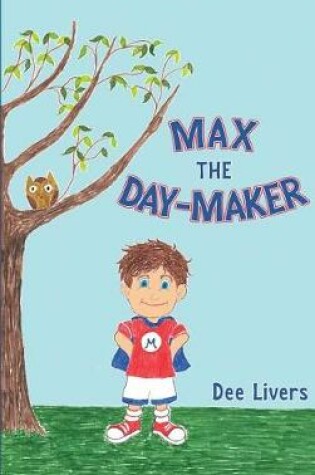 Cover of Max, the Day-Maker