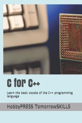 Book cover for C for C++