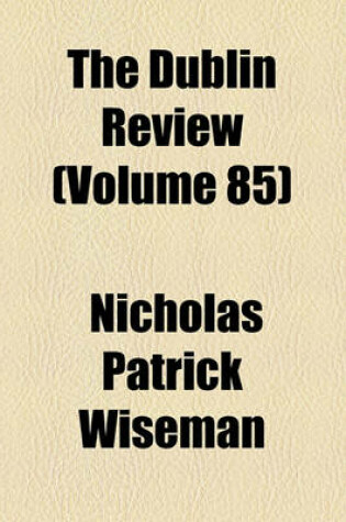 Cover of The Dublin Review Volume 85