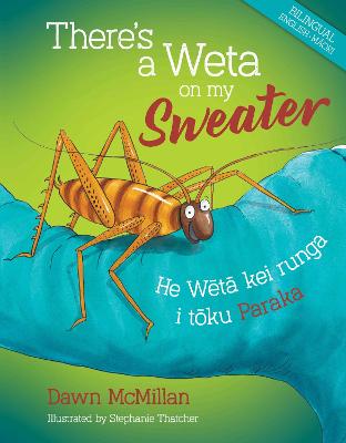 Book cover for There's a Weta on my Sweater