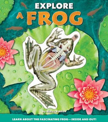 Cover of Explore a Frog