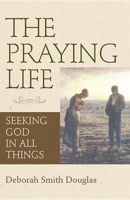 Book cover for The Praying Life