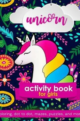 Cover of Unicorn Activity Book For Girls