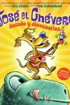 Book cover for Helado Y Dinosaurios (Groovy Joe: Ice Cream & Dinosaurs)