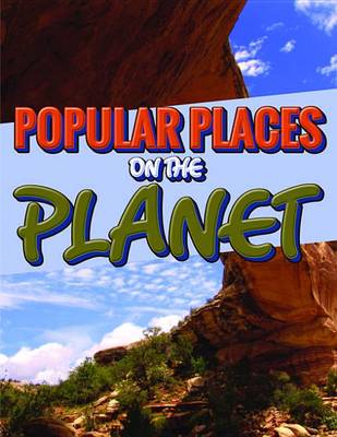Book cover for Popular Places on the Planet