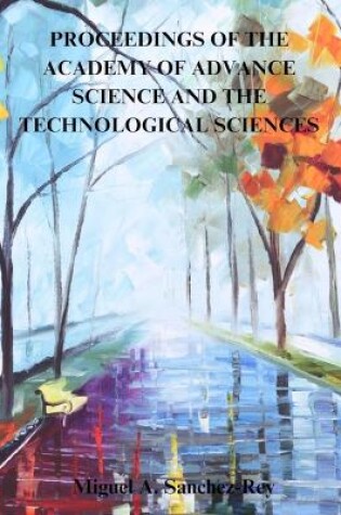 Cover of Proceedings of The Academy of Advance Science and the Technological Sciences