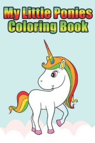 Cover of my little ponies coloring book