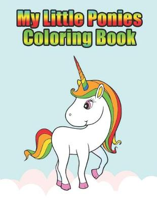 Book cover for my little ponies coloring book