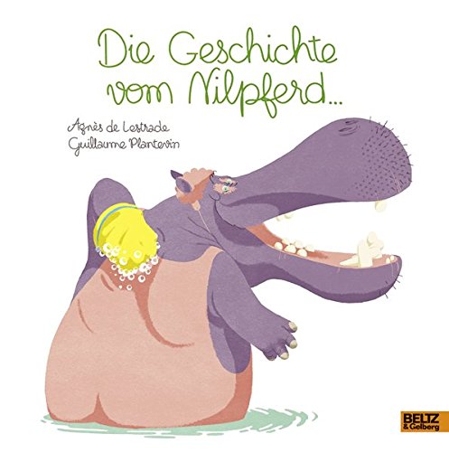 Book cover for Die Geschichte vom Nilpferd...