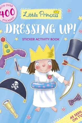 Cover of Little Princess Dressing Up! Sticker Activity Book