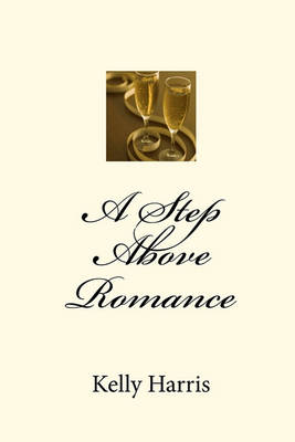 Book cover for A Step Above Romance