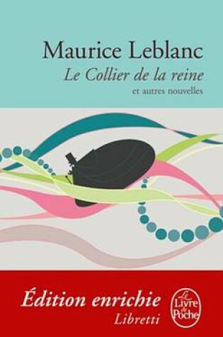 Cover of Le Collier de la Reine Et Autres Nouvelles