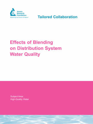 Cover of Effects of Blending on Distribution System Water Quality