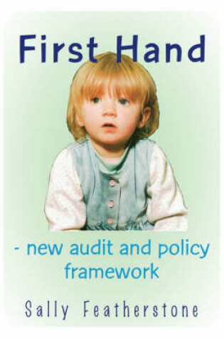Cover of First Hand - New Audit and Policy