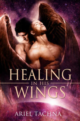 Cover of Healing in His Wings
