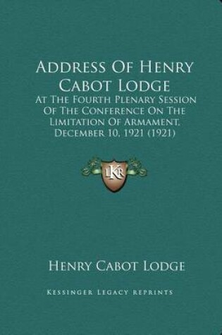 Cover of Address of Henry Cabot Lodge