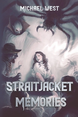 Book cover for Straitjacket Memories