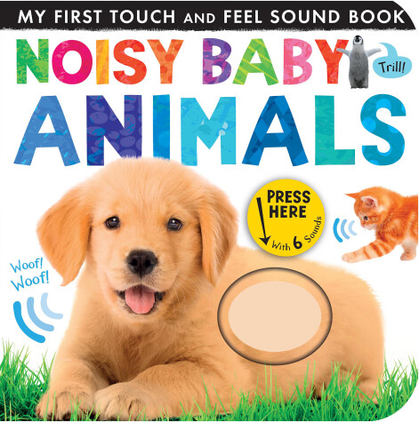 Cover of Noisy Baby Animals