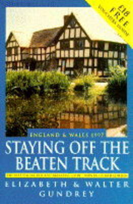 Cover of Staying Off the Beaten Track in England and Wales