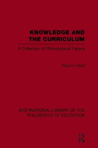 Cover of Knowledge and the Curriculum