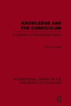 Book cover for Knowledge and the Curriculum