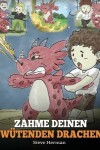 Book cover for Zähme deinen wütenden Drachen