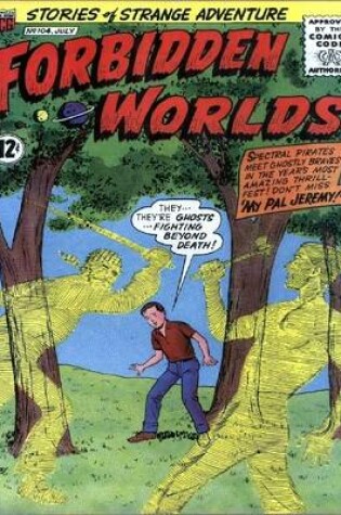 Cover of Forbidden Worlds Number 104 Horror Comic Book