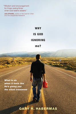 Book cover for Why Is God Ignoring Me?