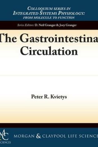 Cover of The Gastrointestinal Circulation