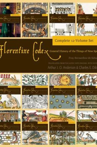 Cover of The Florentine Codex, 12 volume set