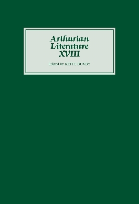 Book cover for Arthurian Literature XVIII