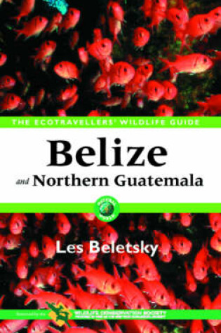 Cover of Belize and Northern Guatemala