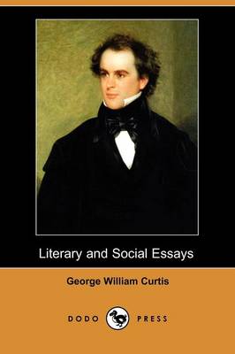Book cover for Literary and Social Essays (Dodo Press)