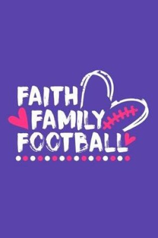 Cover of Faith Family Football