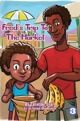 Cover of Fred's Trip to The Market