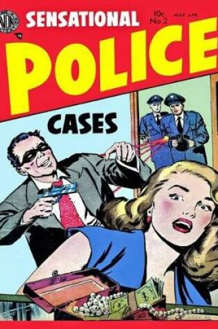 Cover of Sensational Police Cases # 2