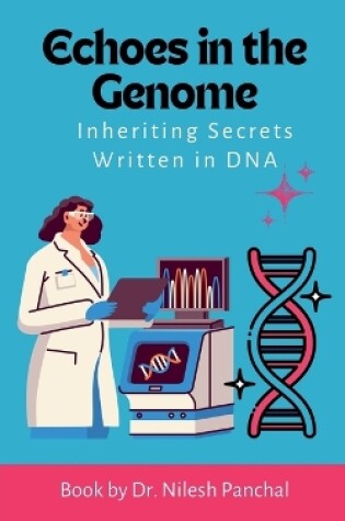 Cover of Echoes in the Genome