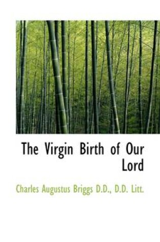 Cover of The Virgin Birth of Our Lord