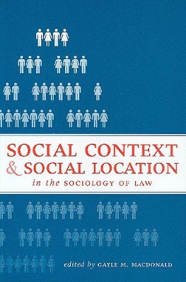 Book cover for Social Context and Social Location in the Sociology of Law