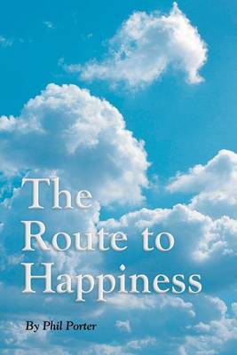 Book cover for The Route to Happiness