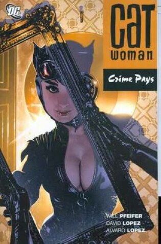 Cover of Catwoman Crime Pays TP