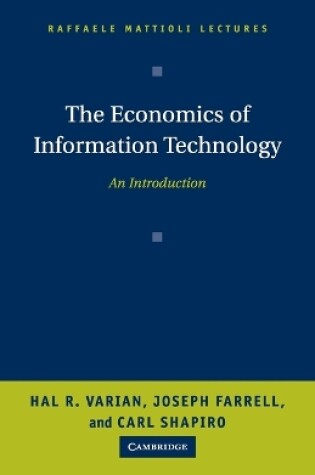 Cover of The Economics of Information Technology