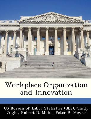 Book cover for Workplace Organization and Innovation