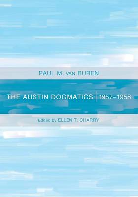 Book cover for The Austin Dogmatics, 1957-1958