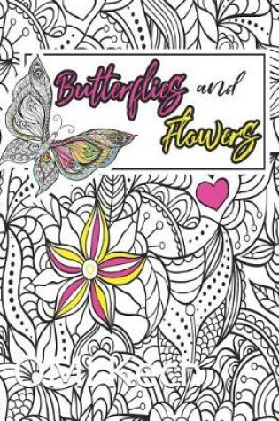 Cover of Butterflies and Flowers