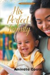 Book cover for His Perfect Family