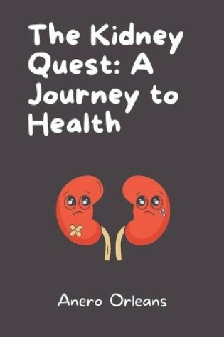 Cover of The Kidney Quest