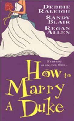 Book cover for How to Marry a Duke