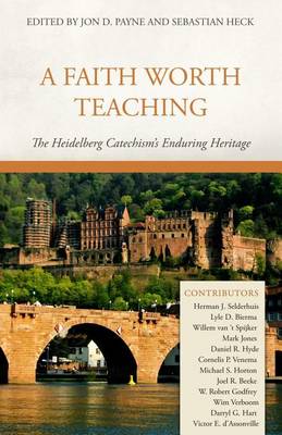 Cover of A Faith Worth Teaching